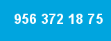 956 372 18 75